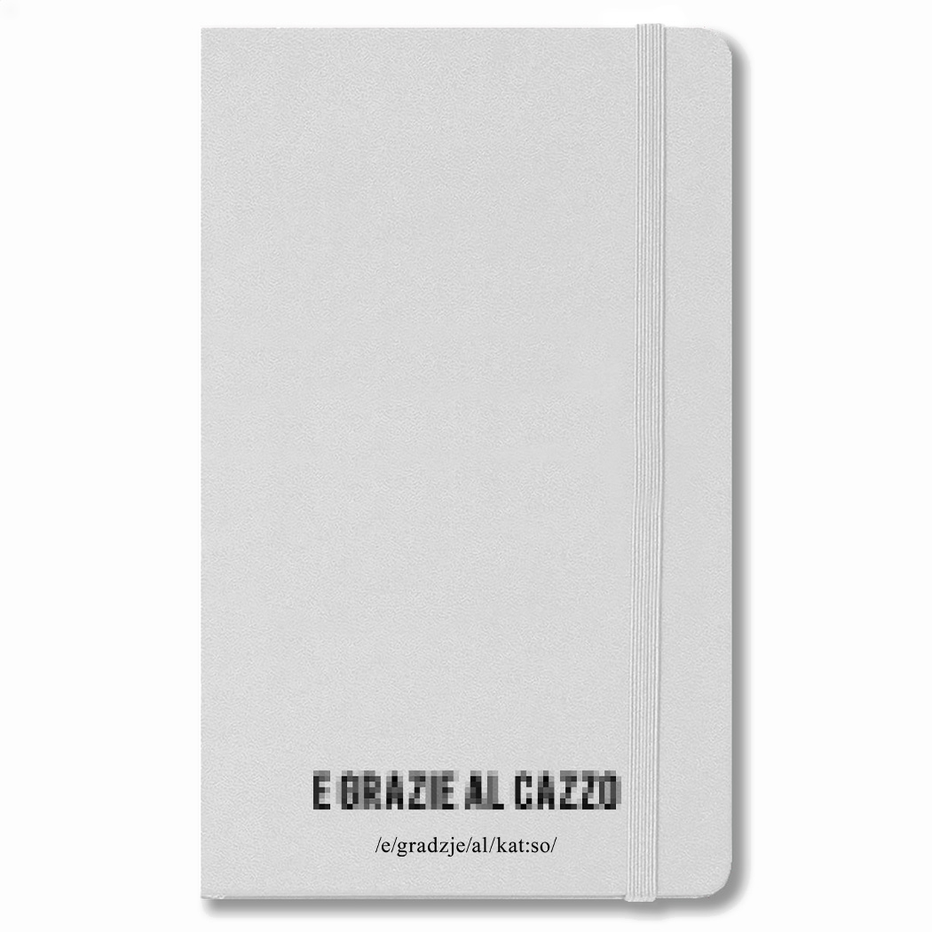 NOTE-BOOK - E GRAZIE AL CAXXO